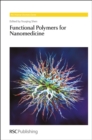Functional Polymers for Nanomedicine - Book