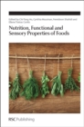 Nutrition, Functional and Sensory Properties of Foods - Book