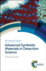 Advanced Synthetic Materials in Detection Science - eBook