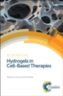 Hydrogels in Cell-Based Therapies - Book