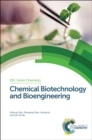 Chemical Biotechnology and Bioengineering - Book