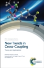 New Trends in Cross-Coupling : Theory and Applications - Book