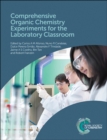 Comprehensive Organic Chemistry Experiments for the Laboratory Classroom - Book
