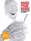 Make Your Mark - Book