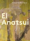 Hyundai Commission: El Anatsui : Behind the Red Moon - Book