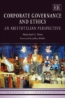 Corporate Governance and Ethics : An Aristotelian Perspective - Book