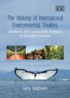 The Making of International Environmental Treaties - eBook