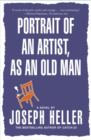 Portrait Of The Artist As An Old Man - eBook