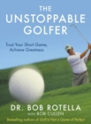 The Unstoppable Golfer - Book