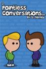 Pointless Conversations : Doctor Emmett Brown - eBook