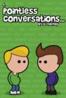 Pointless Conversations : The Expendables - eBook