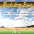 Words from Jesus : July - eAudiobook