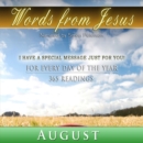 Words from Jesus : August - eAudiobook