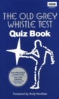 The Old Grey Whistle Test Quiz Book - Book