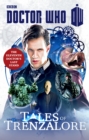 Doctor Who: Tales of Trenzalore : The Eleventh Doctor's Last Stand - Book