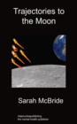 Trajectories To The Moon - Book