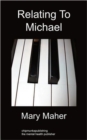 Relating To Michael - Book