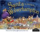 Santa is Coming to Wolverhampton - Book