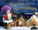 Santa is Coming to Shrewsbury - Book