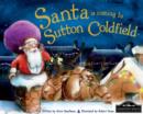 Santa is Coming to Sutton Coldfield - Book