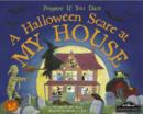 A Halloween Scare at My House - Book