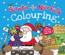 Santa is Coming to Norfolk Colouring Book - Book