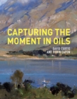 Capturing the Moment in Oils - Book