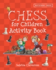 Batsford Book of Chess for Children Activity Book - Book