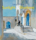 Sunlight and Shadows in Watercolour - eBook