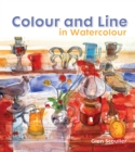 Colour and Line in Watercolour - eBook