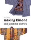 Making Kimono and Japanese Clothes - eBook