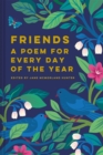 Friends: A Poem for Every Day of the Year - Book