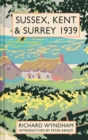Sussex, Kent and Surrey 1939 - eBook