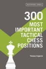 300 Most Important Tactical Chess Positions - eBook