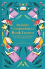 Bedside Companion for Book Lovers : An anthology of literary delights for every night of the year - Book