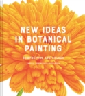 New Ideas in Botanical Painting - eBook