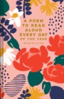 A Poem to Read Aloud Every Day of the Year - Book