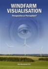 Windfarm Visualisation : Perspective or Perception? - Book