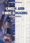 Cores and Core Logging for Geoscientists - Book