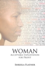 Woman : Acceptable Expoitation for Profit - eBook