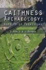Caithness Archaeology : Aspects of Prehistory - eBook