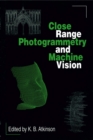 Close Range Photogrammetry and Machine Vision - eBook