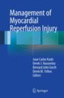 Management of Myocardial Reperfusion Injury - eBook