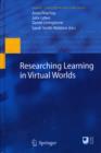 Researching Learning in Virtual Worlds - Book