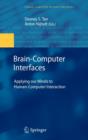 Brain-computer Interfaces : Applying Our Minds to Human-computer Interaction - Book