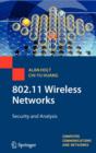 802.11 Wireless Networks : Security and Analysis - Book
