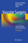 Vascular Surgery : Cases, Questions and Commentaries - eBook