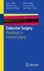 Endocrine Surgery : Handbooks in General Surgery - Book