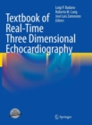 Textbook of Real-Time Three Dimensional Echocardiography - Book
