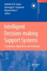 Intelligent Decision-making Support Systems : Foundations, Applications and Challenges - Book
